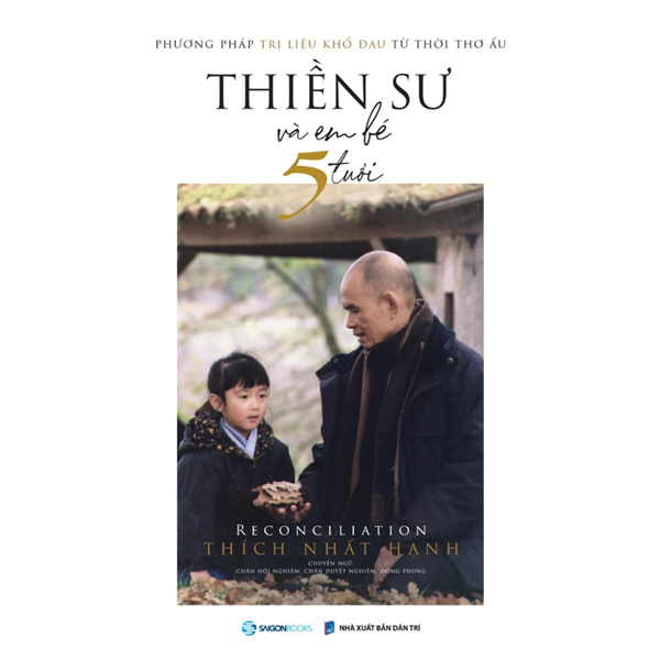 Thiền Sư và em bé 5 tuổi - TB lần 3