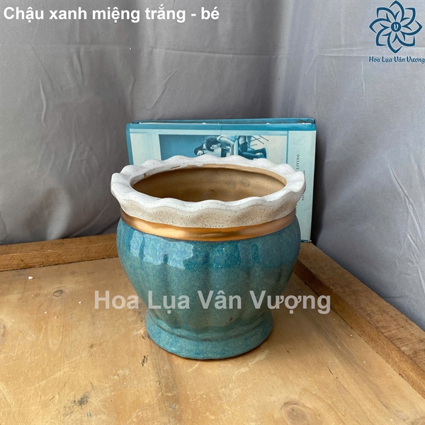 Chậu xanh miệng trắng - bé - Lọ hoa - Hoa Lụa Vân Vượng