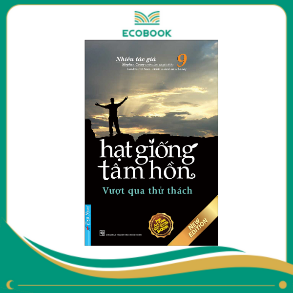 Hạt giống tâm hồn 9 - First New