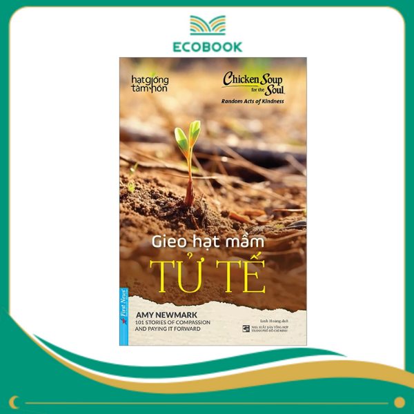 Gieo Hạt Mầm Tử Tế - 