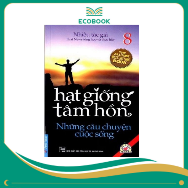 Sách Hạt Giống Tâm Hồn Tập 8 - First New