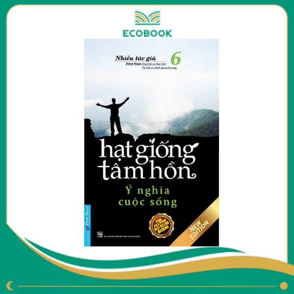 HẠT GIỐNG TÂM HỒN T6 - First New