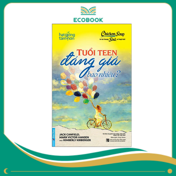 Tuổi Teen Đáng Giá Bao Nhiêu?