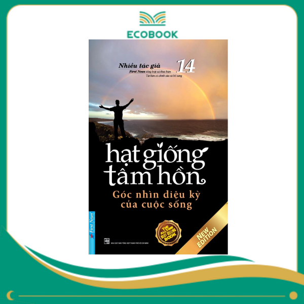 Hạt Giống Tâm Hồn - Tập 14: Góc Nhìn Diệu Kỳ Của Cuộc Sống