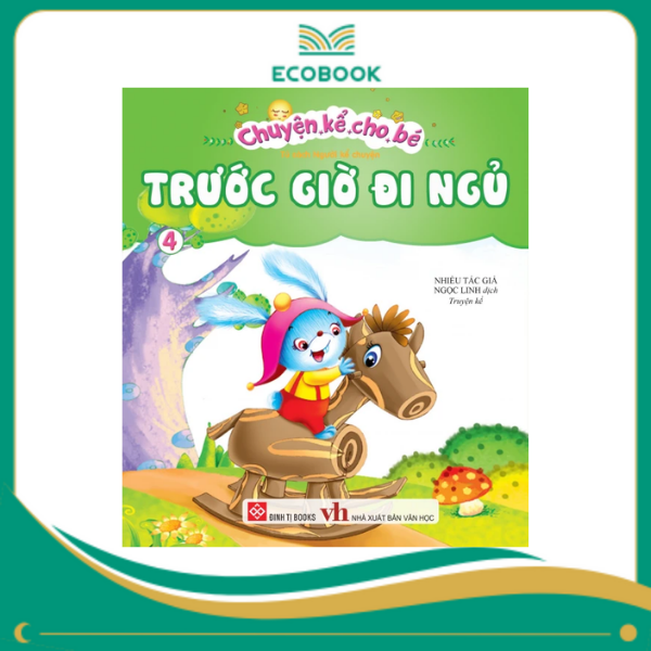 Chuyện kể cho bé trước giờ đi ngủ 4 - 50N