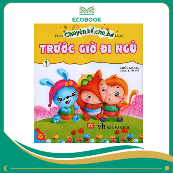 Chuyện kể cho bé trước giờ đi ngủ 1