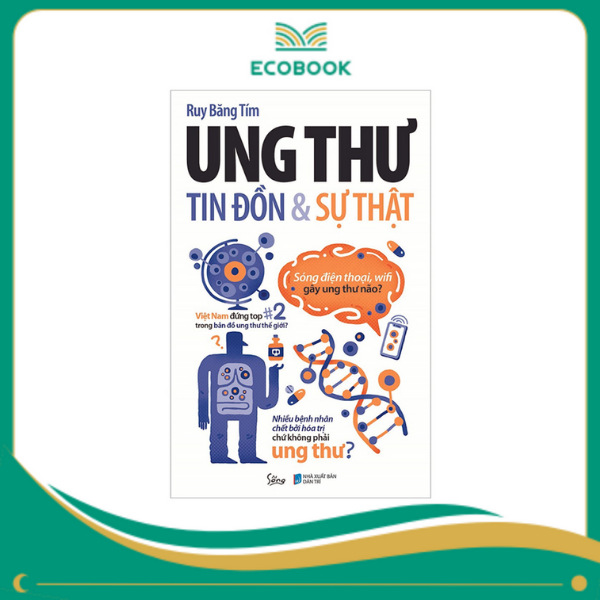 Ung thư tin đồn và sự thật