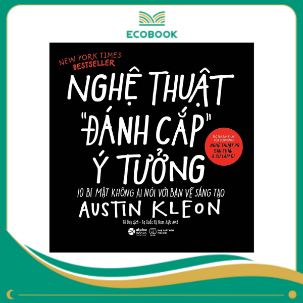 Nghệ thuật đánh cắp ý tưởng Nghệ thuật đánh cắp ý tưởng