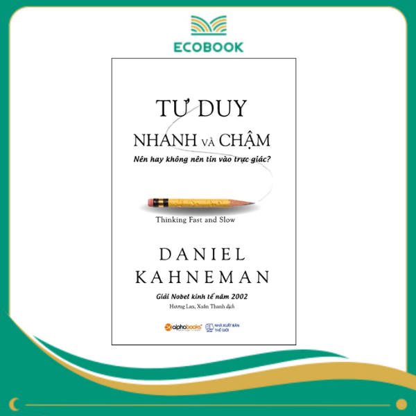 Tư duy nhanh và chậm