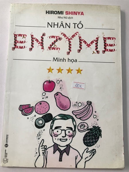 NHÂN TỐ ENZYME ( sách dịch) , sách khổ to, in màu , 100 TRANG, NXB: 2017