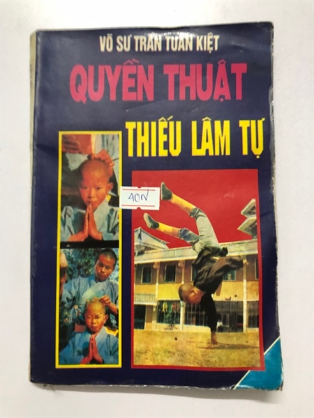 QUYỀN THUẬT THIẾU LÂM TỰ - 180 trang, NXB: 1995