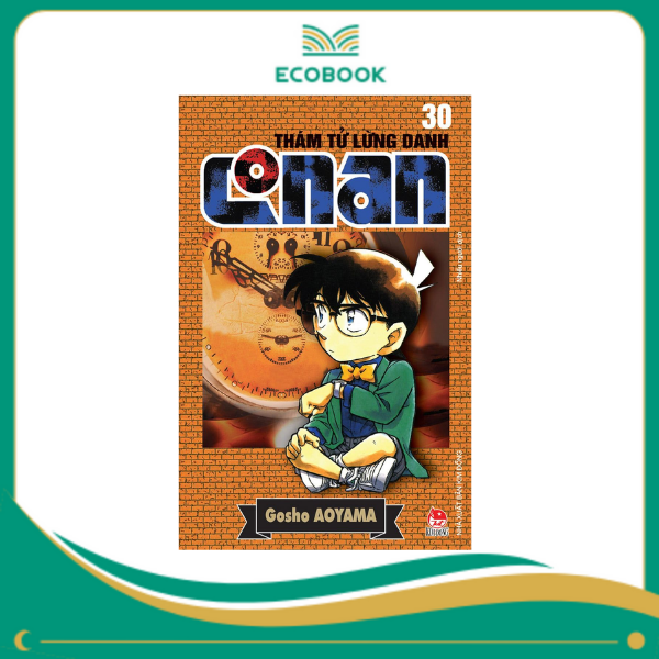 THÁM TỬ LỪNG DANH CONAN: TẬP 30 - GOSHO AOYAMA