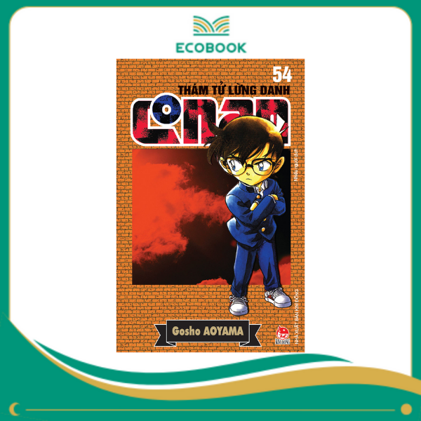 THÁM TỬ LỪNG DANH CONAN: TẬP 54 - GOSHO AOYAMA