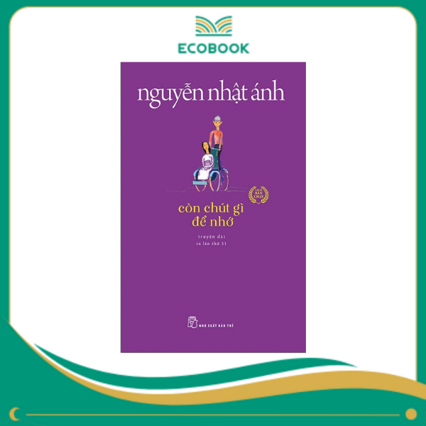 Còn chút gì để nhớ - Nguyễn Nhật Ánh