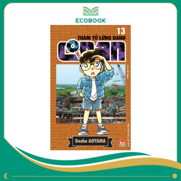 THÁM TỬ LỪNG DANH CONAN: TẬP 13 - GOSHO AOYAMA