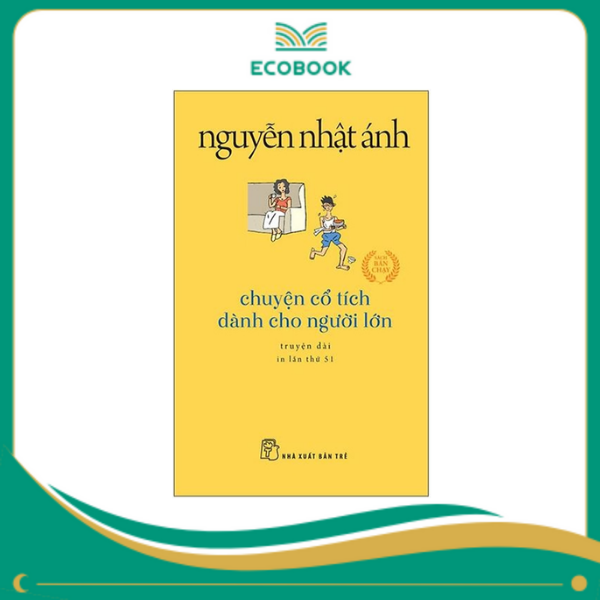 Chuyện cổ tích dành cho người lớn - Nguyễn Nhật Ánh Chuyện cổ tích dành cho người lớn - Nguyễn Nhật Ánh