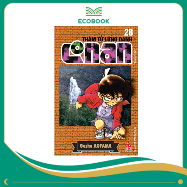 THÁM TỬ LỪNG DANH CONAN: TẬP 28 - GOSHO AOYAMA