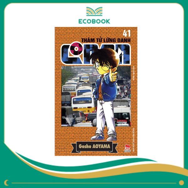 THÁM TỬ LỪNG DANH CONAN: TẬP 41 - GOSHO AOYAMA