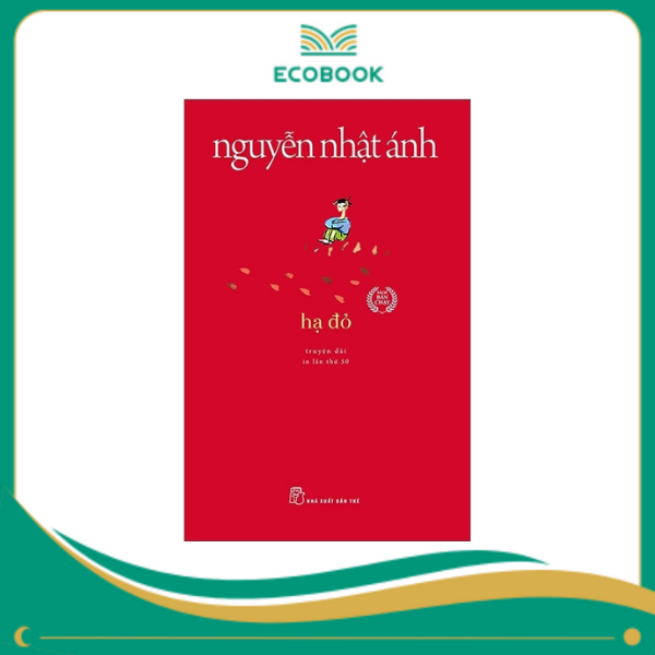 Hạ đỏ - Nguyễn Nhật Ánh