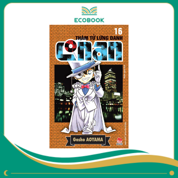 THÁM TỬ LỪNG DANH CONAN: TẬP 16 - GOSHO AOYAMA