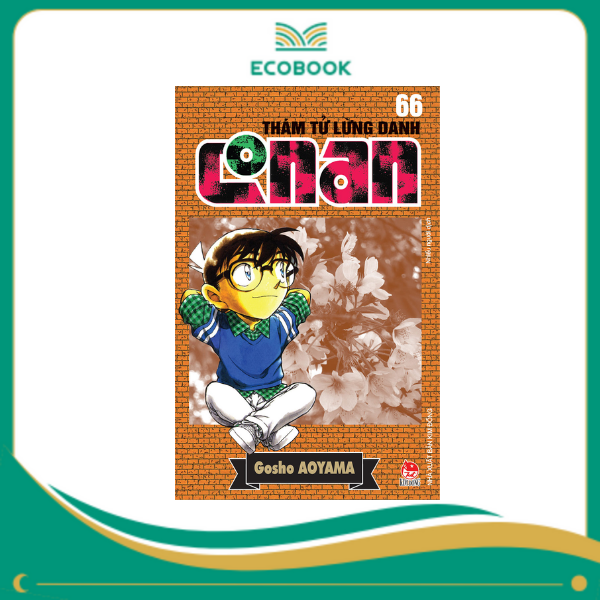 THÁM TỬ LỪNG DANH CONAN: TẬP 66 - GOSHO AOYAMA