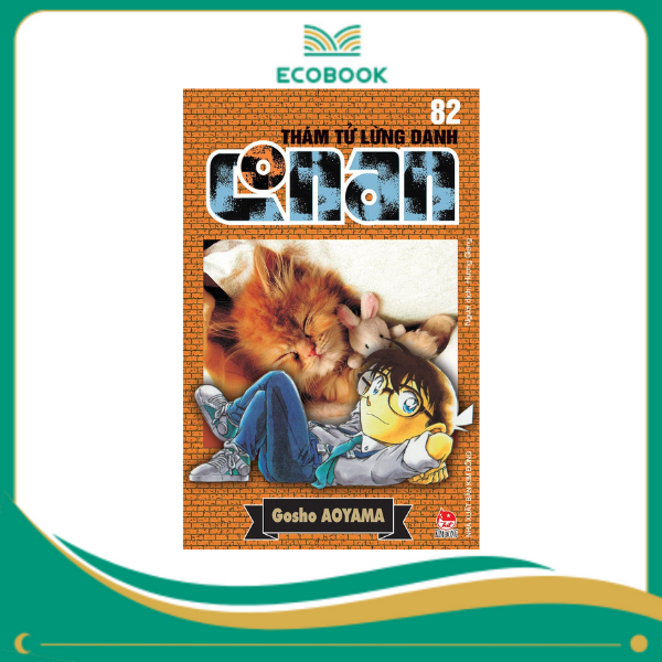 THÁM TỬ LỪNG DANH CONAN: TẬP 82 - GOSHO AOYAMA