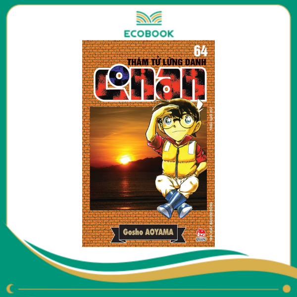 THÁM TỬ LỪNG DANH CONAN: TẬP 64 - GOSHO AOYAMA