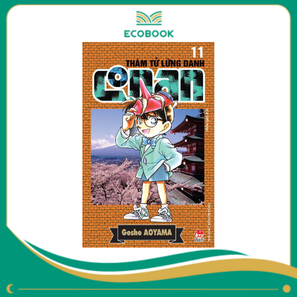 THÁM TỬ LỪNG DANH CONAN: TẬP 11 - GOSHO AOYAMA