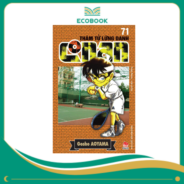 THÁM TỬ LỪNG DANH CONAN: TẬP 71 - GOSHO AOYAMA
