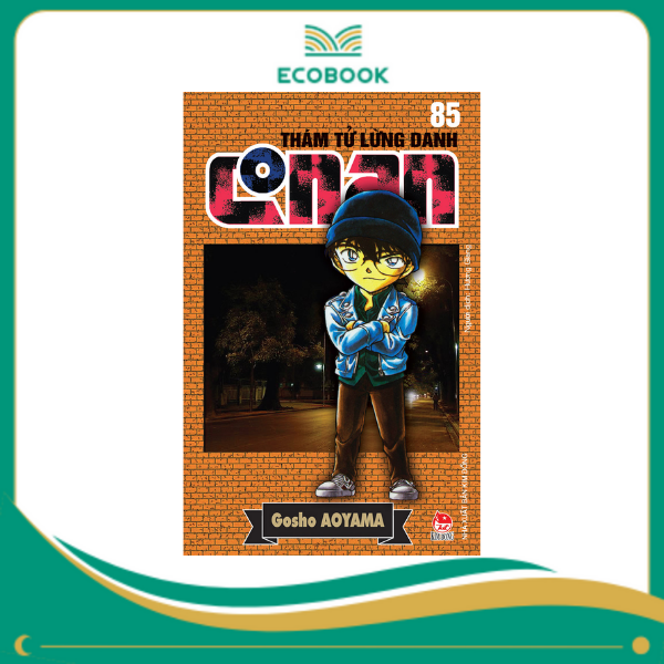 THÁM TỬ LỪNG DANH CONAN: TẬP 85 - GOSHO AOYAMA