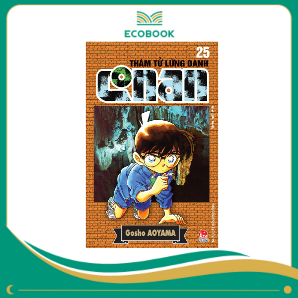 THÁM TỬ LỪNG DANH CONAN: TẬP 25 - GOSHO AOYAMA THÁM TỬ LỪNG DANH CONAN: TẬP 25 - GOSHO AOYAMA