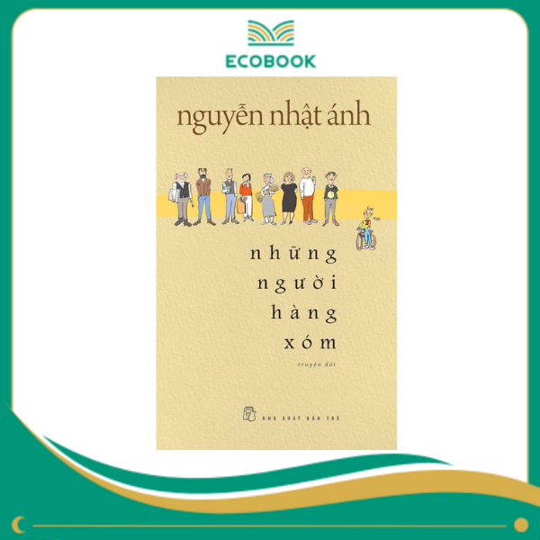 Những người hàng xóm - Nguyễn Nhật Ánh