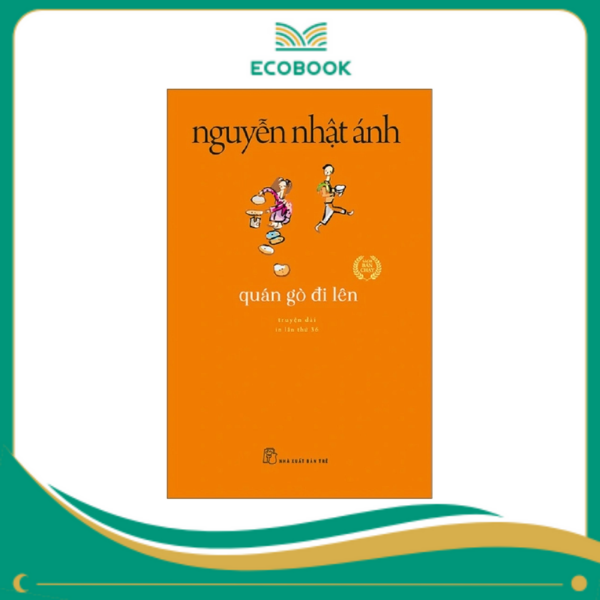 Quán gò đi lên - Nguyễn Nhật Ánh