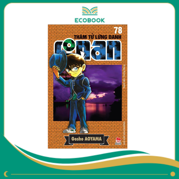 THÁM TỬ LỪNG DANH CONAN: TẬP 78 - GOSHO AOYAMA