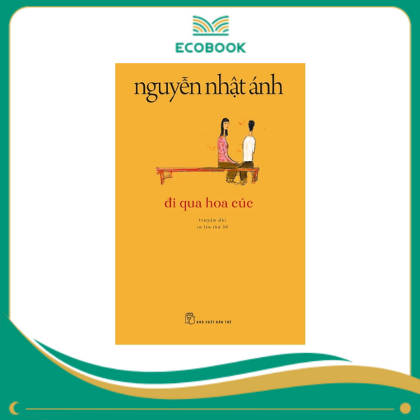 Đi qua hoa cúc - Nguyễn Nhật Ánh