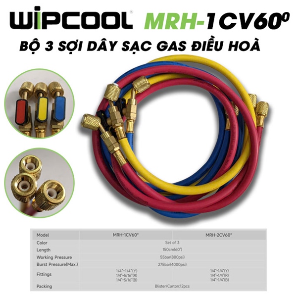 Dây sạc gas WIPCOOL, model MRH-1CV60