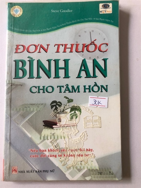ĐƠN THUỐC BÌNH AN CHO TÂM HỒN - 166 trang, nxb: : 2006