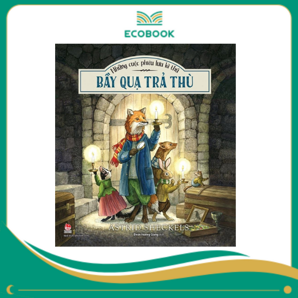 Những cuộc phiêu lưu kì thú - Bầy quạ trả thù