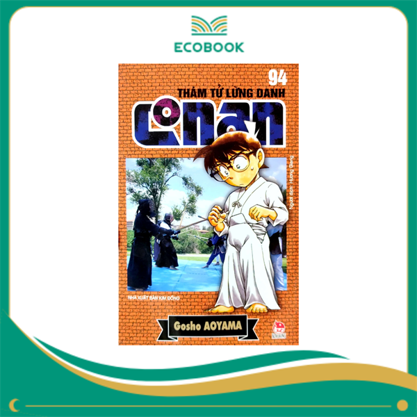 THÁM TỬ LỪNG DANH CONAN: TẬP 94 - GOSHO AOYAMA