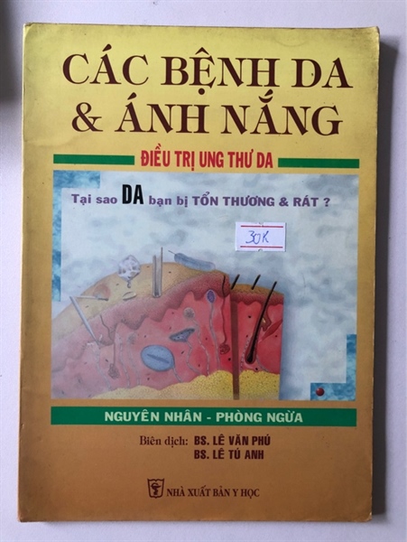 CÁC BỆNH DA & ÁNH NẮNG ( sách dịch)- 104 trang, nxb: 2003