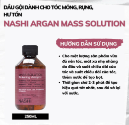 DẦU GỘI DÀNH CHO TÓC MỎNG, RỤNG, HƯ TỔN NASHI ARGAN MASS SOLUTION 250ML - 1000ML