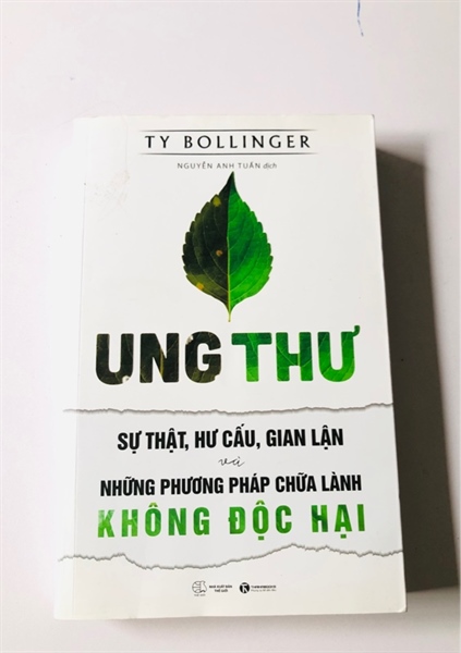 UNG THƯ SỰ THẬT, HƯ CẤU, GIAN LẬN NHỮNG PHƯƠNG PHÁP CHỮA LÀNH KHÔNG ĐỘC HẠI (sách dịch)- Sách khổ to, 523 trang, nxb: 2023-sách còn khá mới