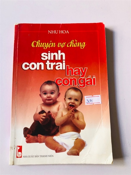 CHUYỆN VỢ CHỒNG SINH CON TRAI HAY CON GÁI- 144 trang, nxb: 2007