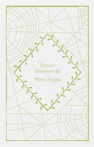 White Nights (Hardcover Clothbound) - Fyodor Dostoyevsky