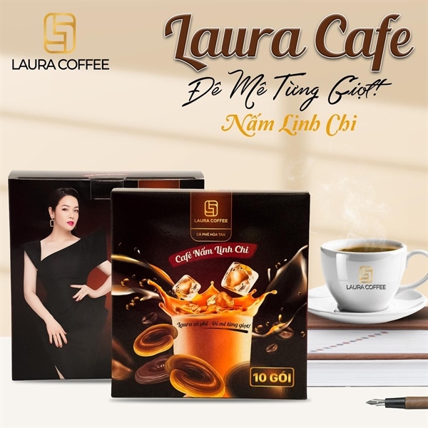 Cà phê nấm Linh Chi Laura coffee Laura Sunshine Nhật Kim Anh