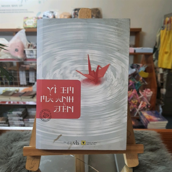 [Sách cũ] Vì em mà anh đến