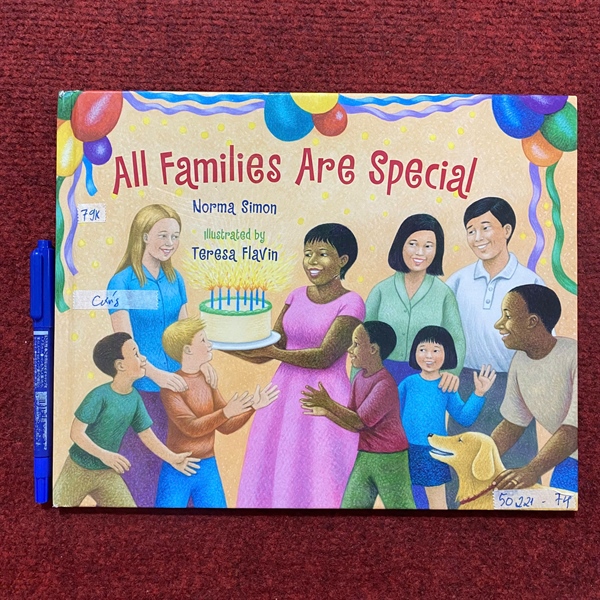 All Families Are Special - by Norma Simon