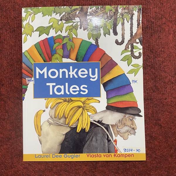 Monkey Tales - by Laurel Dee Gugler