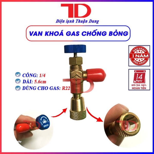 Van khóa gas chống bỏng R22