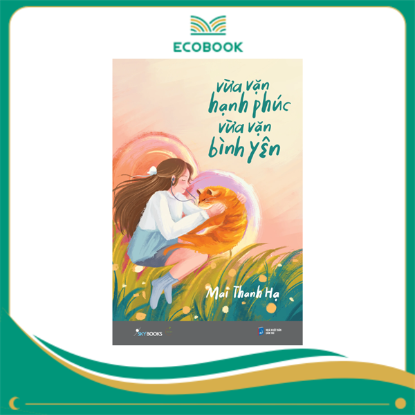 Vừa vặn Hạnh Phúc, vừa vặn Bình Yên